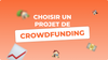 Choisir un projet de crowdfunding immobilier