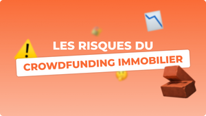 Crowdfunding immobilier risques