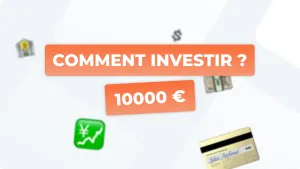 Investir 10 000 euros en 2025 : Les 12 placements