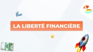 Liberté financière : les meilleures techniques pour l'atteindre