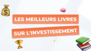 Quels sont les meilleurs livres sur l'investissement ?