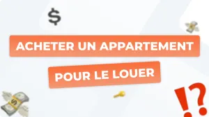 Acheter un appartement pour le louer : le guide