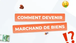 Comment devenir marchand de biens ? Le guide complet