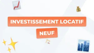 Comment réussir son projet d’investissement locatif neuf ?