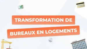 Transformation de bureaux en logements Loi du 16 juin 2025